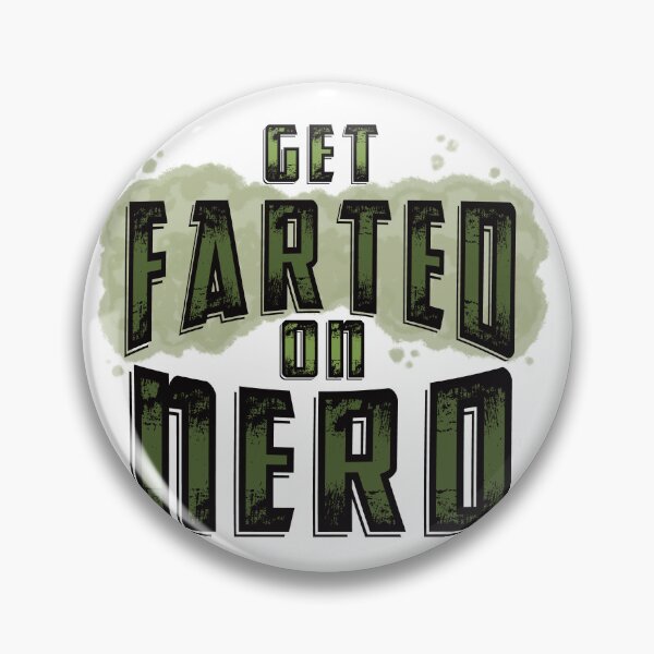 Item preview, Get Farted On Nerd designed and sold by Onehappyhook.