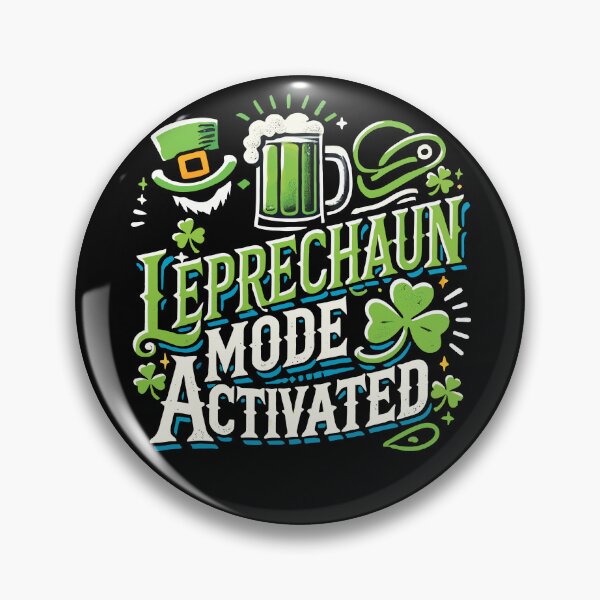 Item preview, Leprechaun Mode Activates St. Patrick's Day designed and sold by LuminOrb.