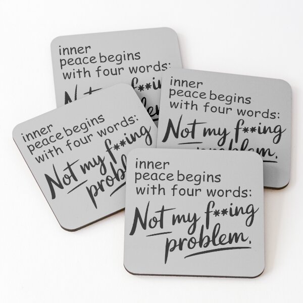 Item preview, Inner Peace Begins with Four Words – Funny Quote designed and sold by Aredbox.