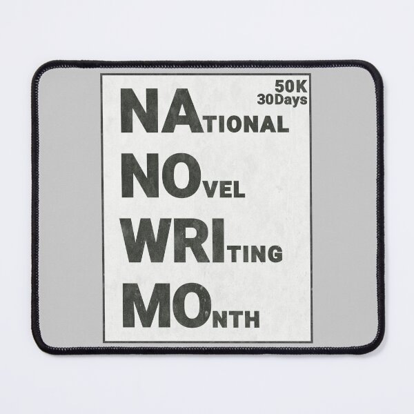 Item preview, NaNoWriMo - Writers Challenge for National Novel Writing Month designed and sold by MoePark.