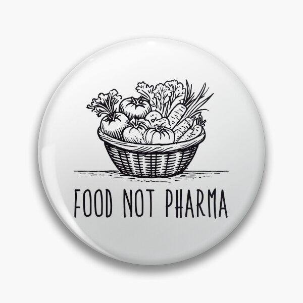 Item preview, Food Not Pharma designed and sold by FreshArtFusion.