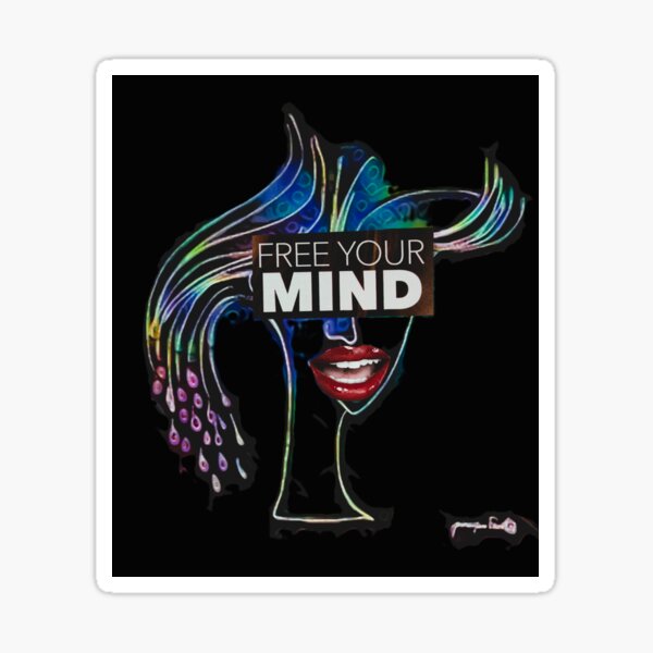 free your mind ( black version) Sticker