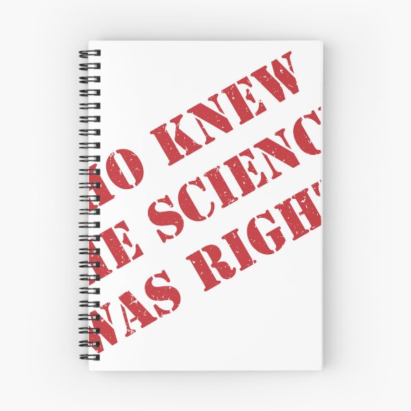Item preview, Who Knew The Science Was Right? designed and sold by VisionWind.