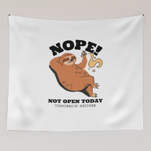 Item preview, Not open today or tomorrow designed and sold by dgutpro87.