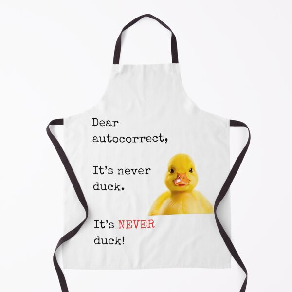Item preview, Funny Autocorrect Duck Design – "It's NEVER Duck!" Hilarious Texting Meme designed and sold by Fredster1966.