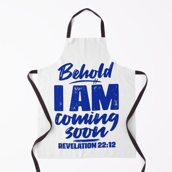 Item preview, Revelation 22:12 Behold I Am Coming Soon designed and sold by plushism.