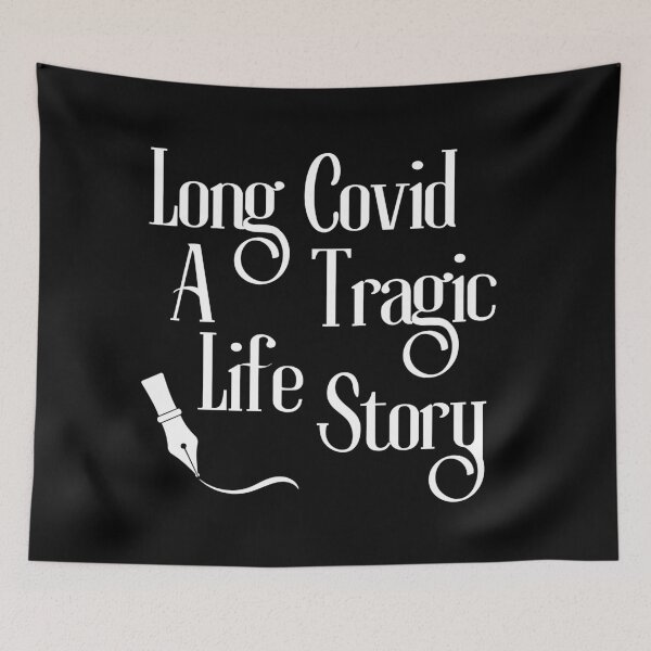 Item preview, Long Covid - A Tragic Life Story (5th Edition). designed and sold by MPC-Mince-Pies.