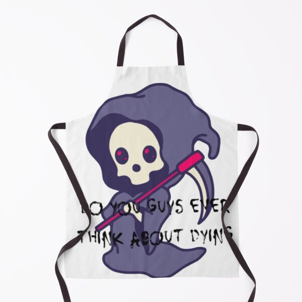 Item preview, do you guys ever think about dying designed and sold by KolinBoy.
