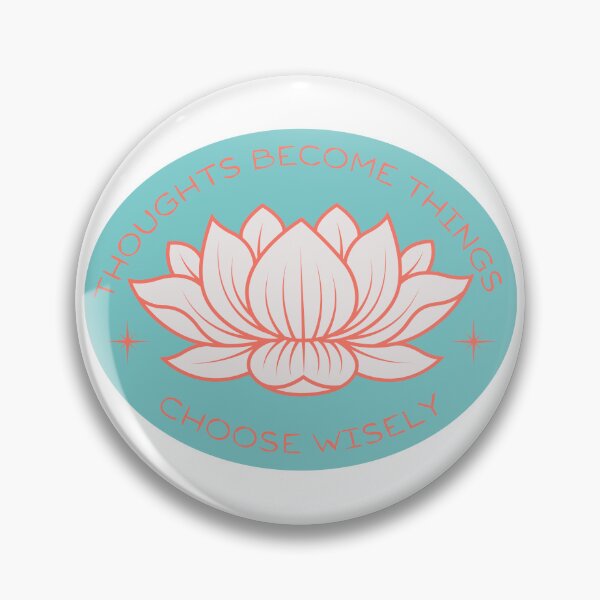 Item preview, Thoughts Become Things - Choose Wisely  designed and sold by LUV963.