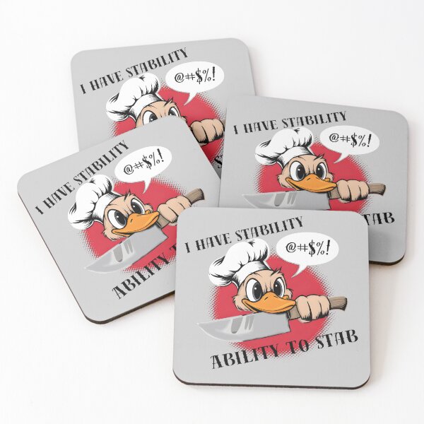 Item preview, I Have Stability Ability To Stab Duck With A Knife Meme designed and sold by SillyDarkShop.
