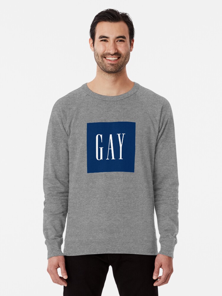 Lgbt Support Stylized Parody Of The Classic Gap Logo Lightweight Sweatshirt By Alieli Redbubble