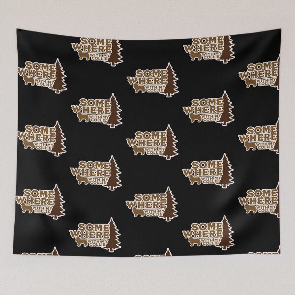 Item preview, Somewhere With My Rough Collie Camping Gift designed and sold by Guarddogdrive.