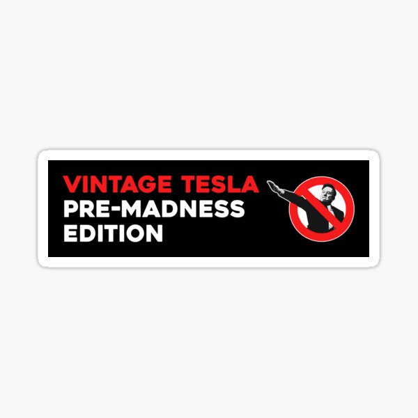 Artikel-Vorschau von Vintage Tesla Pre Madness Edition Anti Elon Musk, designt und verkauft von brkvdesign.