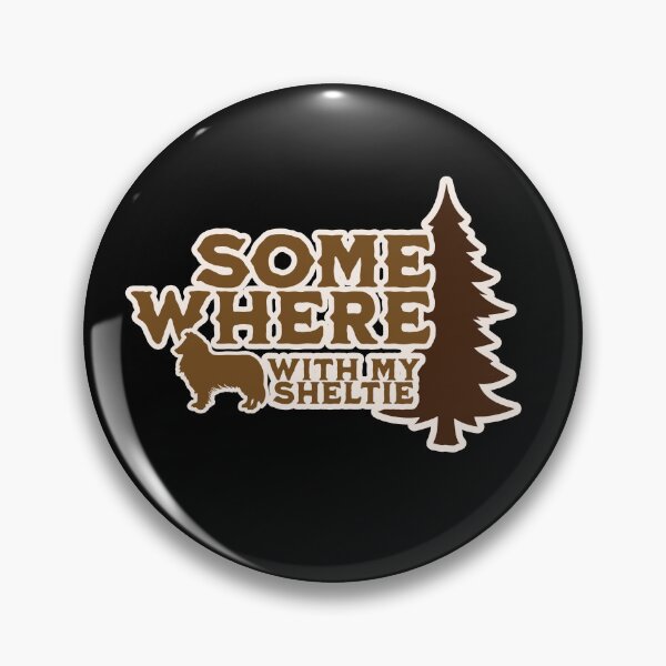 Item preview, Somewhere With My Sheltie Camping Gift designed and sold by Guarddogdrive.