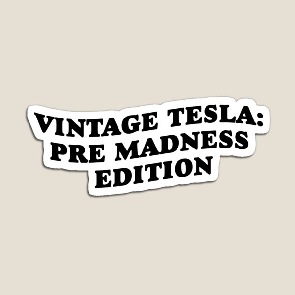 Aperçu de l'œuvre Tesla Vintage Pre Madness Edition Anti Elon créée et vendue par brkvdesign.