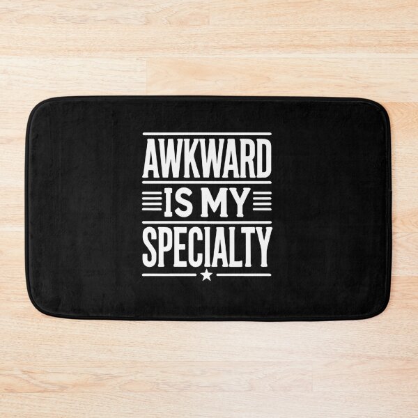 Item preview, Awkward Is My Specialty Funny Introvert Quote designed and sold by chantastical.