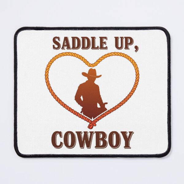 Item preview, Saddle Up, Cowboy designed and sold by FitEnvy.