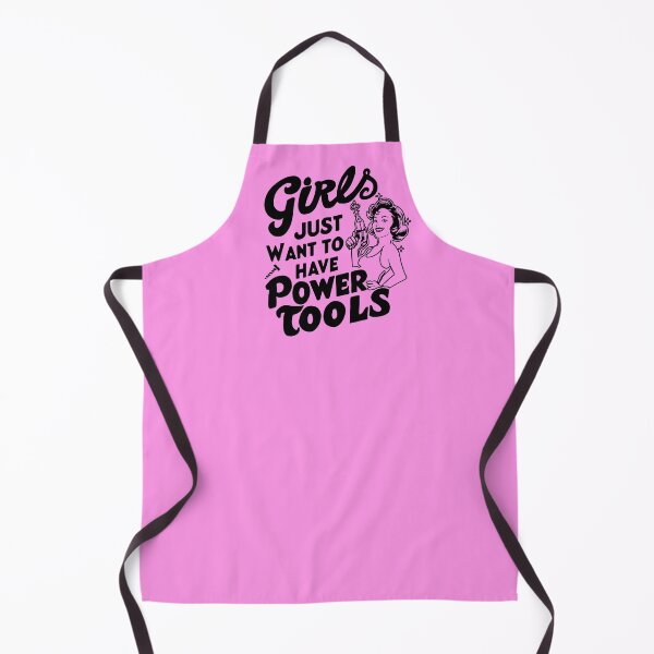 Item preview, Girls Just Want to Have Power Tools designed and sold by SusanaDesigns.