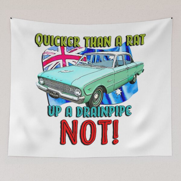 Item preview, Quicker Than a Rat Up a Drainpipe… NOT! – XK Falcon Aussie Humor designed and sold by Michael van der Hoorn.