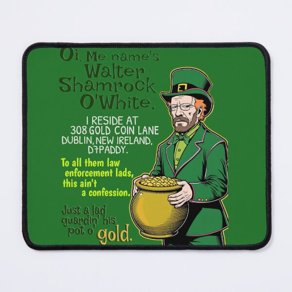 Item preview, Walter O'White - Just a Lad Guardin' His Gold - St. Paddy's Style designed and sold by Print-opia.