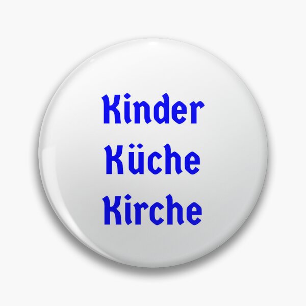 Item preview, Kinder Kuche Kirche designed and sold by KATKattalestv.