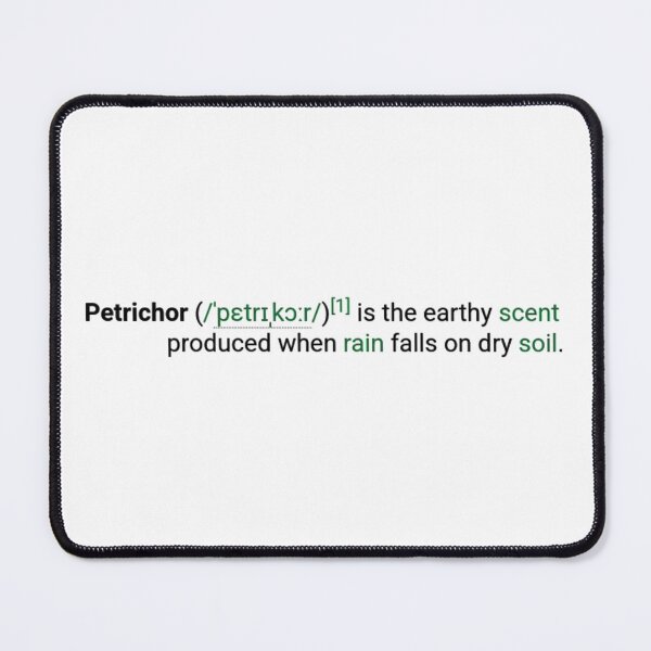 Item preview, Petrichor definition designed and sold by aurora-borealis.