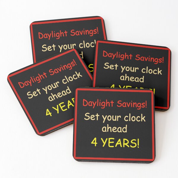 Item preview, Daylight Savings - Set Clock Ahead 4 Years designed and sold by ESPRIT MYSTIQUE.
