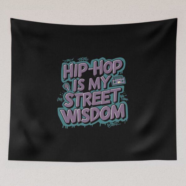 Item preview, Hip Hip is my Street Wisdom designed and sold by RadDeck.