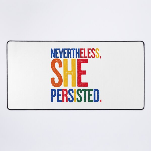 Item preview, Nevertheless, She Persisted Feminist Empowerment designed and sold by Taans-Creation.