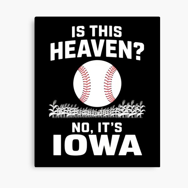 Item preview, Field of Dreams Iowa T-Shirt - Baseball Movie Quote designed and sold by deklnwart.