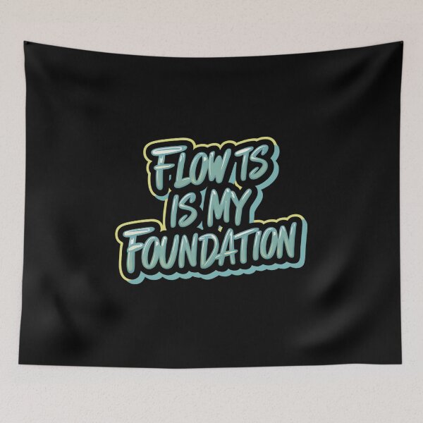 Item preview, Flow is my Foundation designed and sold by RadDeck.