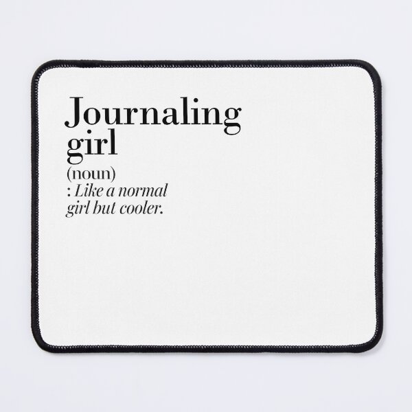 Item preview, Journaling Girl Definition - Funny Journaling Lover designed and sold by Watsonarts.