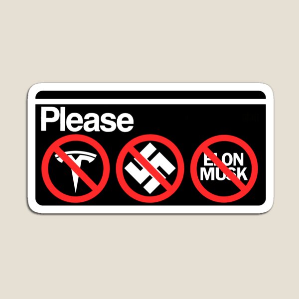 Artikel-Vorschau von Schild in der U-Bahn von NYC: Kein Tesla, kein Nazi, kein Elon Musk, designt und verkauft von HHQRHH.