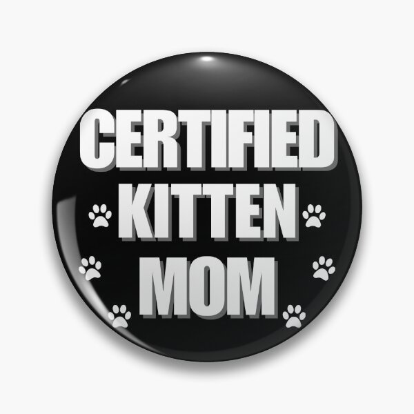 Item preview, Certified Kitten Mom (White) designed and sold by NearlyEverythin'.