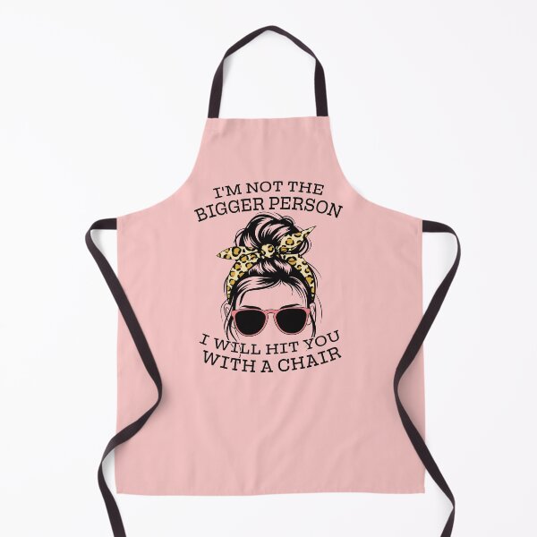 Item preview, I'm Not The Bigger Person I Will Hit You With A Chair designed and sold by AdventureTee.