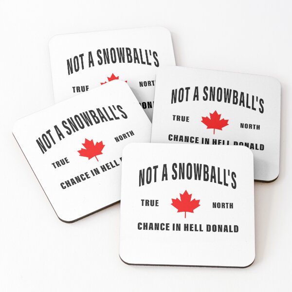 Item preview, Canada is Not for Sale, Not a Snowball's Chance in Hell, Canada is Not For Sale designed and sold by delacerdaan.