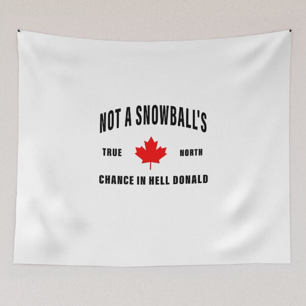Item preview, Canada is Not for Sale, Not a Snowball's Chance in Hell, Canada is Not For Sale designed and sold by delacerdaan.