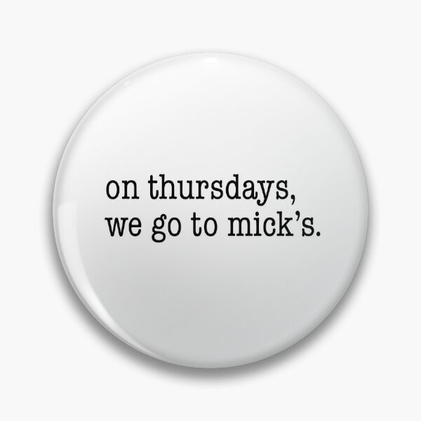 Item preview, On thursdays, we go to mick's | Concordia College in Moorhead, Minnesota designed and sold by MinneShore Collective.