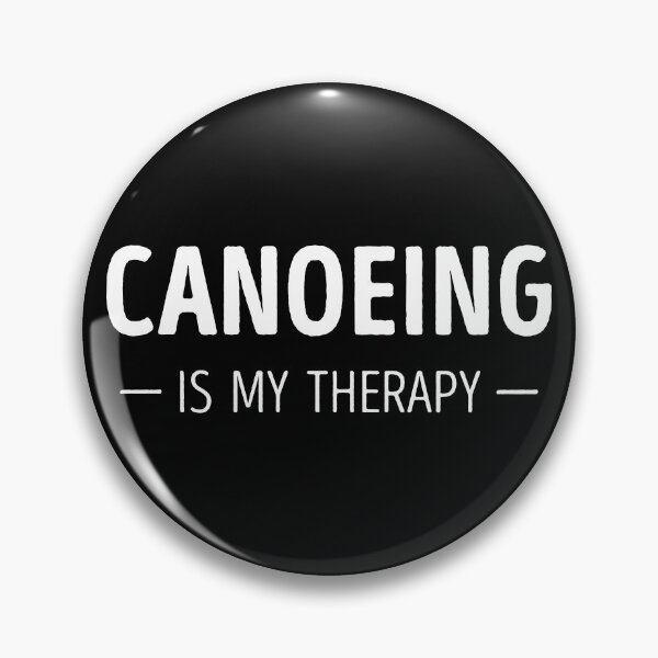 Item preview, Canoeing Is My Therapy Funny Canoeing Lover designed and sold by RareBunny.