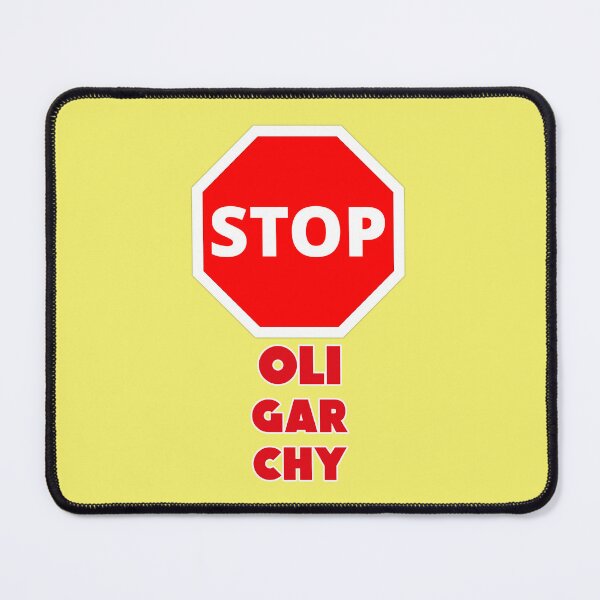 Item preview, Stop oligarchy designed and sold by Mauswohn.