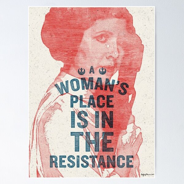 Item preview, Poster A Woman's Place is in the Resistance designed and sold by PuffersPatrys.