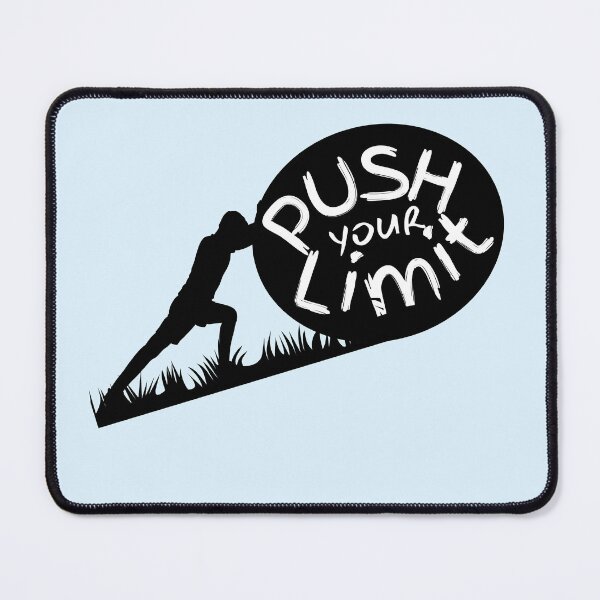 Item preview, Push your limit designed and sold by rspsp.