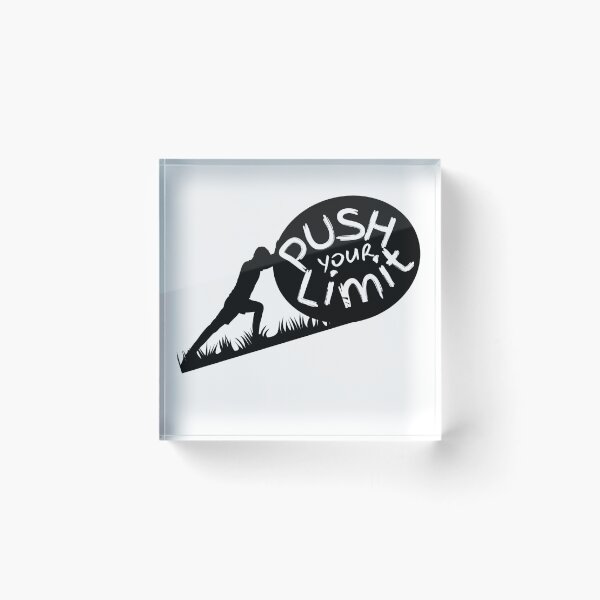 Item preview, Push your limit designed and sold by rspsp.