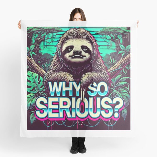 Item preview, Why So Serious? Sloth Uprising Series. designed and sold by KnightmareEdits.