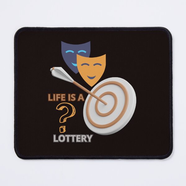 Item preview, LIFE IS A LOTTERY designed and sold by Tadeusz1.