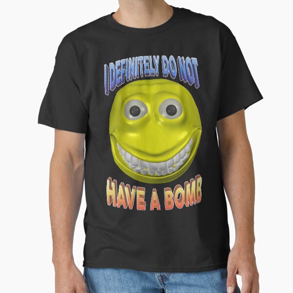Item preview, I definitely do not have a bomb funny meme designed and sold by MemishDesign.