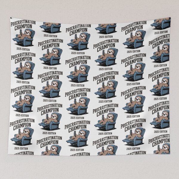Item preview, Procrastination Champion 2025 - Funny Lazy Humor for Work & School designed and sold by BunBuntheDog-.