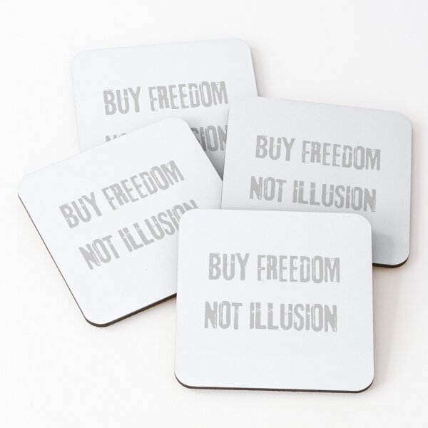 Item preview, Buy freedom, not illusion designed and sold by theartist121.