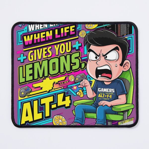 Item preview, Rage Quit Gamer – When Life Gives You Lemons, ALT+F4 designed and sold by WeirdSketcher.
