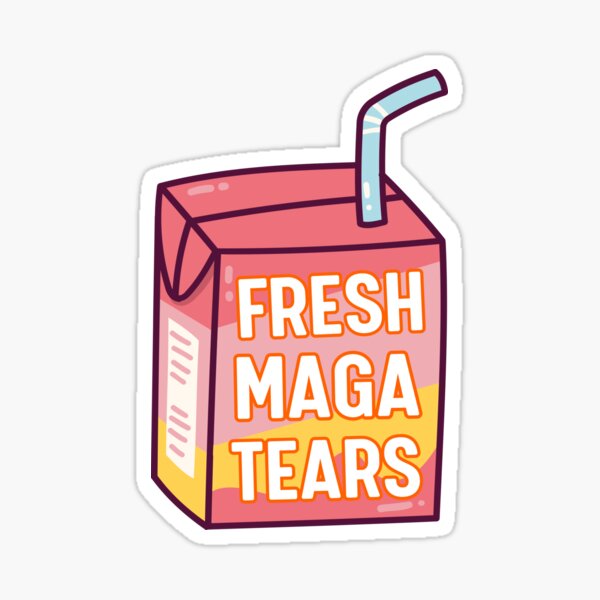 Artikel-Vorschau von Frische MAGA-Tränen-Saftbox, designt und verkauft von ChataMaroon.